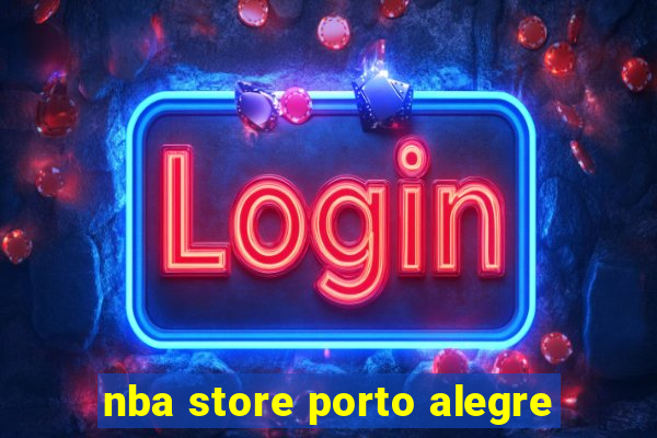 nba store porto alegre